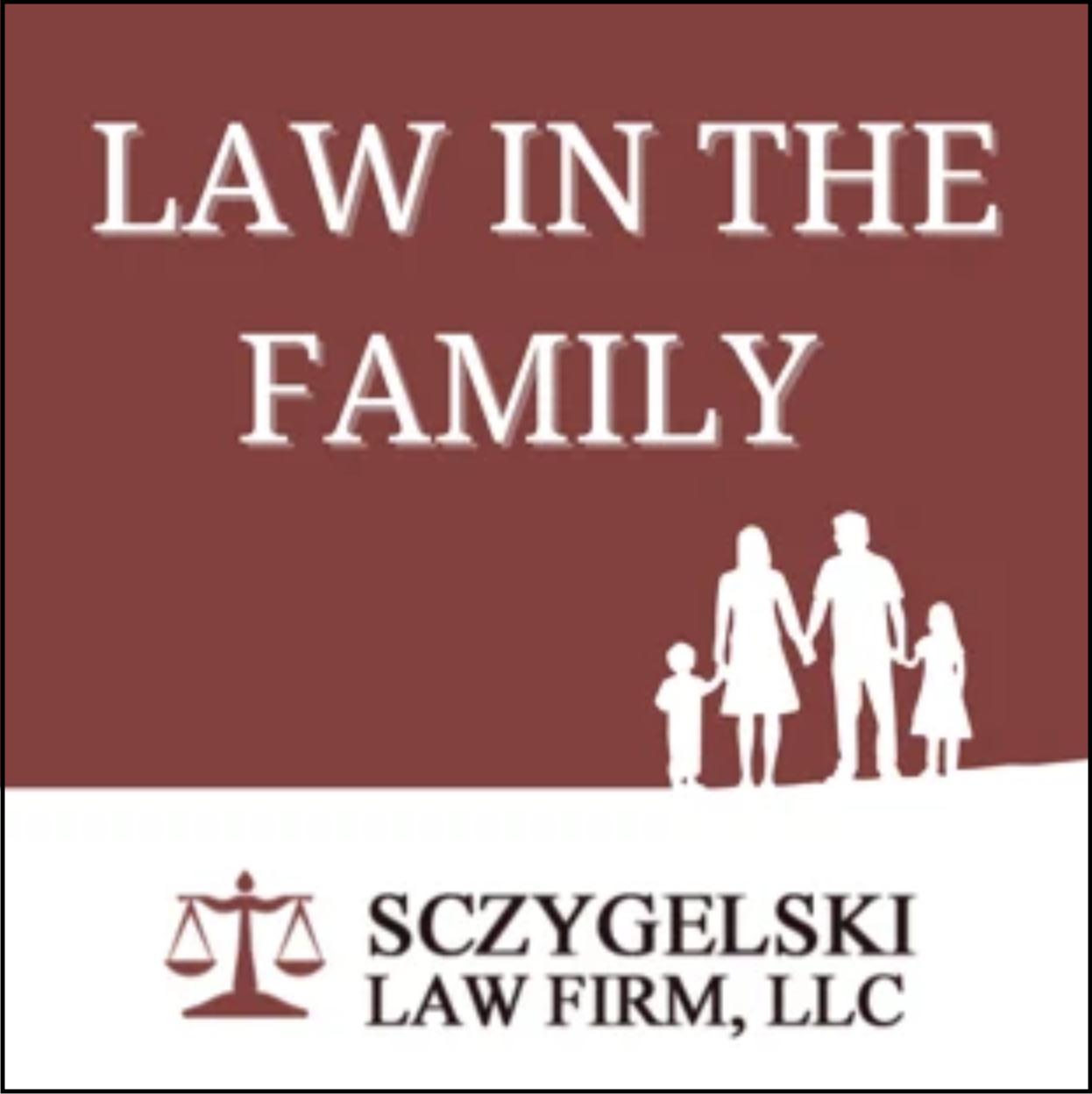 Law In The Family Podcast Image